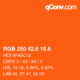 カラーコード: RGB 250 92.6 18.6 | qconv.com