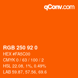 カラーコード: RGB 250 92 0 | qconv.com