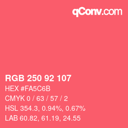 颜色代码: RGB 250 92 107 | qconv.com