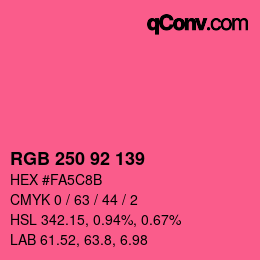 颜色代码: RGB 250 92 139 | qconv.com