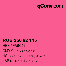 颜色代码: RGB 250 92 145 | qconv.com