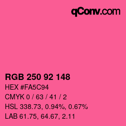 颜色代码: RGB 250 92 148 | qconv.com