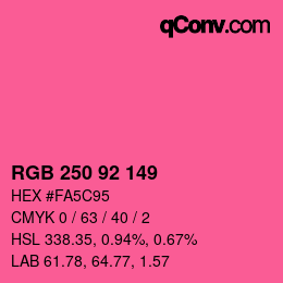 颜色代码: RGB 250 92 149 | qconv.com