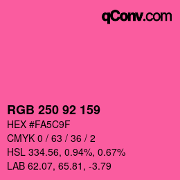 颜色代码: RGB 250 92 159 | qconv.com