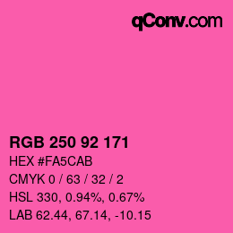 颜色代码: RGB 250 92 171 | qconv.com