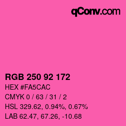 颜色代码: RGB 250 92 172 | qconv.com