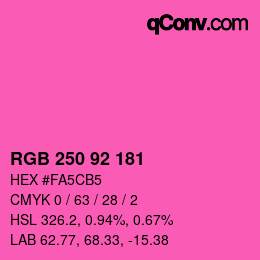 颜色代码: RGB 250 92 181 | qconv.com