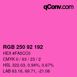 颜色代码: RGB 250 92 192 | qconv.com