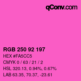 颜色代码: RGB 250 92 197 | qconv.com