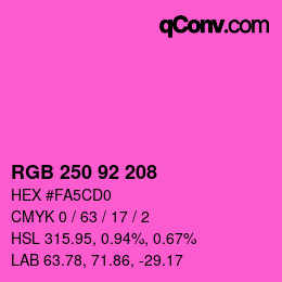 颜色代码: RGB 250 92 208 | qconv.com