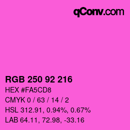 颜色代码: RGB 250 92 216 | qconv.com