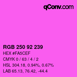 颜色代码: RGB 250 92 239 | qconv.com
