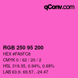 カラーコード: RGB 250 95 200 | qconv.com