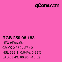 Farbcode: RGB 250 96 183 | qconv.com