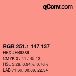 カラーコード: RGB 251.1 147 137 | qconv.com