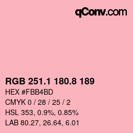 カラーコード: RGB 251.1 180.8 189 | qconv.com