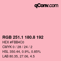 カラーコード: RGB 251.1 180.8 192 | qconv.com