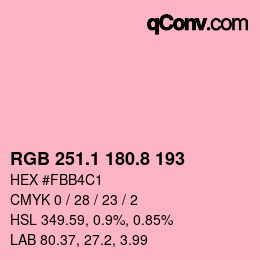 カラーコード: RGB 251.1 180.8 193 | qconv.com