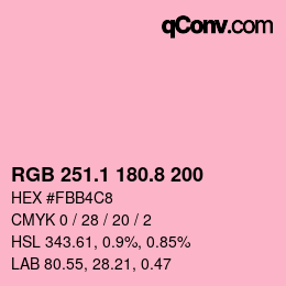 カラーコード: RGB 251.1 180.8 200 | qconv.com