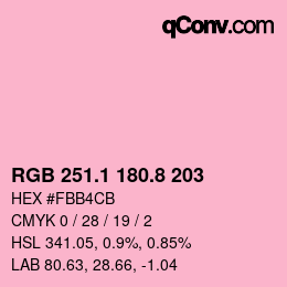 カラーコード: RGB 251.1 180.8 203 | qconv.com