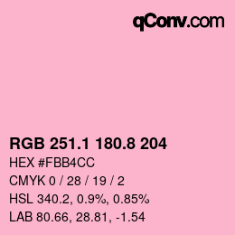 カラーコード: RGB 251.1 180.8 204 | qconv.com