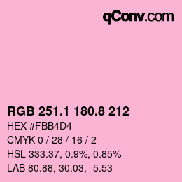 カラーコード: RGB 251.1 180.8 212 | qconv.com