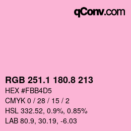 カラーコード: RGB 251.1 180.8 213 | qconv.com