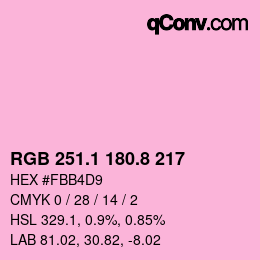 カラーコード: RGB 251.1 180.8 217 | qconv.com