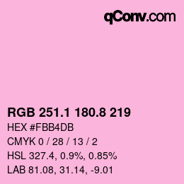 カラーコード: RGB 251.1 180.8 219 | qconv.com