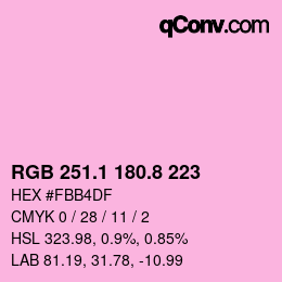 カラーコード: RGB 251.1 180.8 223 | qconv.com