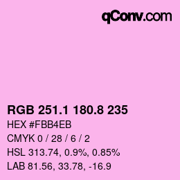 カラーコード: RGB 251.1 180.8 235 | qconv.com