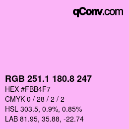 カラーコード: RGB 251.1 180.8 247 | qconv.com