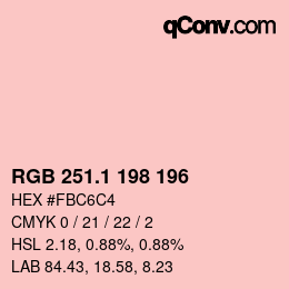 カラーコード: RGB 251.1 198 196 | qconv.com
