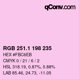 カラーコード: RGB 251.1 198 235 | qconv.com