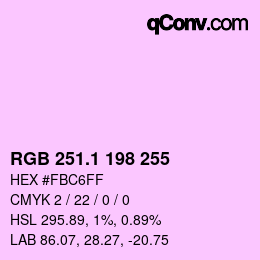 カラーコード: RGB 251.1 198 255 | qconv.com