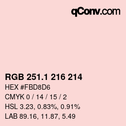 カラーコード: RGB 251.1 216 214 | qconv.com