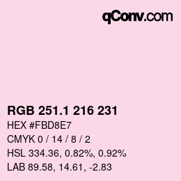 カラーコード: RGB 251.1 216 231 | qconv.com
