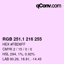 カラーコード: RGB 251.1 216 255 | qconv.com