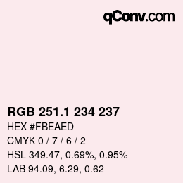 カラーコード: RGB 251.1 234 237 | qconv.com