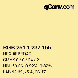 カラーコード: RGB 251.1 237 166 | qconv.com