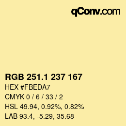 カラーコード: RGB 251.1 237 167 | qconv.com
