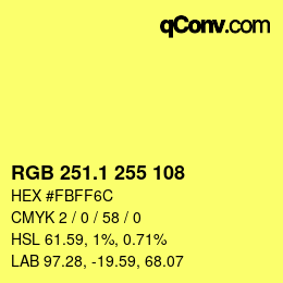 カラーコード: RGB 251.1 255 108 | qconv.com