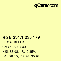 カラーコード: RGB 251.1 255 179 | qconv.com