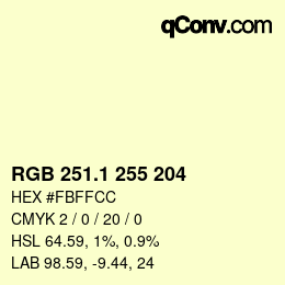カラーコード: RGB 251.1 255 204 | qconv.com