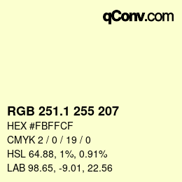 カラーコード: RGB 251.1 255 207 | qconv.com