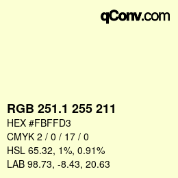 カラーコード: RGB 251.1 255 211 | qconv.com