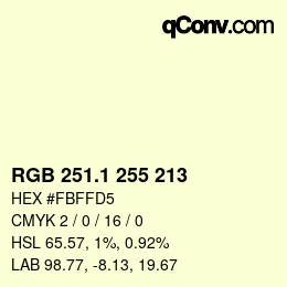 Color code: RGB 251.1 255 213 | qconv.com