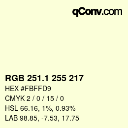 Color code: RGB 251.1 255 217 | qconv.com