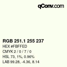 カラーコード: RGB 251.1 255 237 | qconv.com
