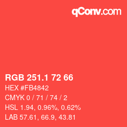 カラーコード: RGB 251.1 72 66 | qconv.com